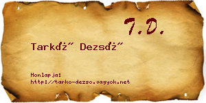Tarkó Dezső névjegykártya